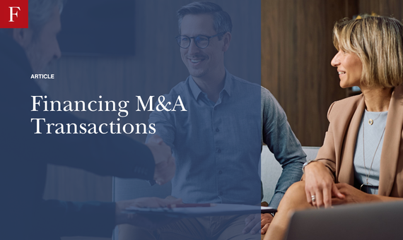 Financing M&A Transactions: Strategies, Structures and Smart Capital Choices