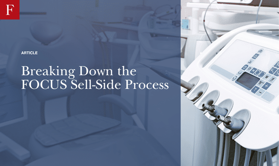 Breaking Down the FOCUS Sell-Side Process