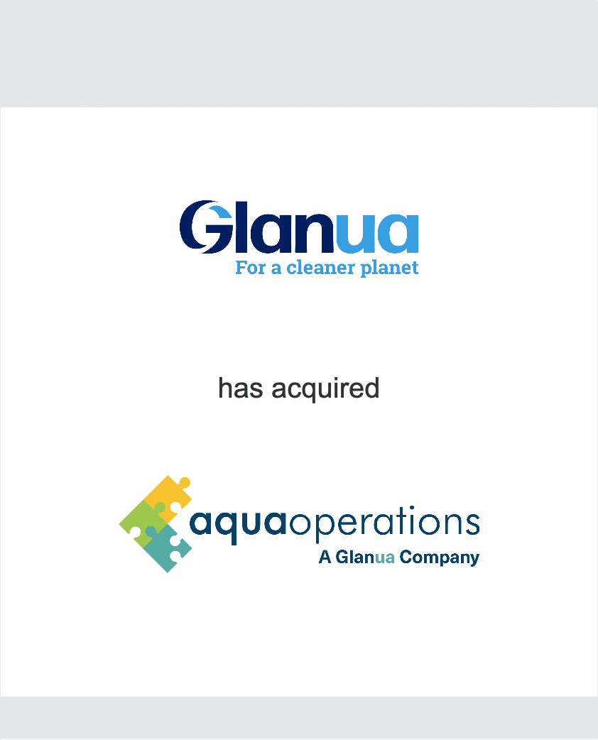 Glanua has acquired Aqua Operations Limited