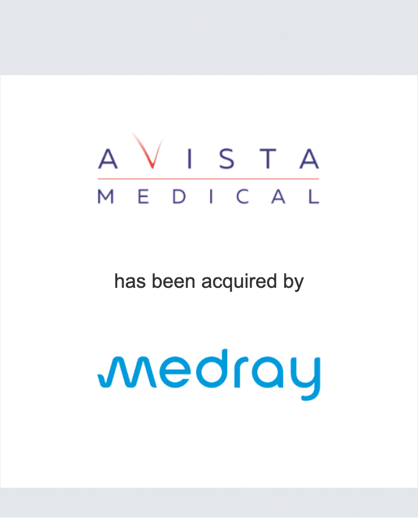 Avista Medical has been acquired by Medray