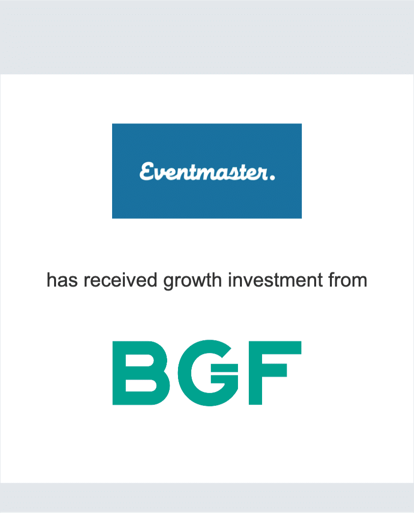 Eventmaster has received growth investment from BGF