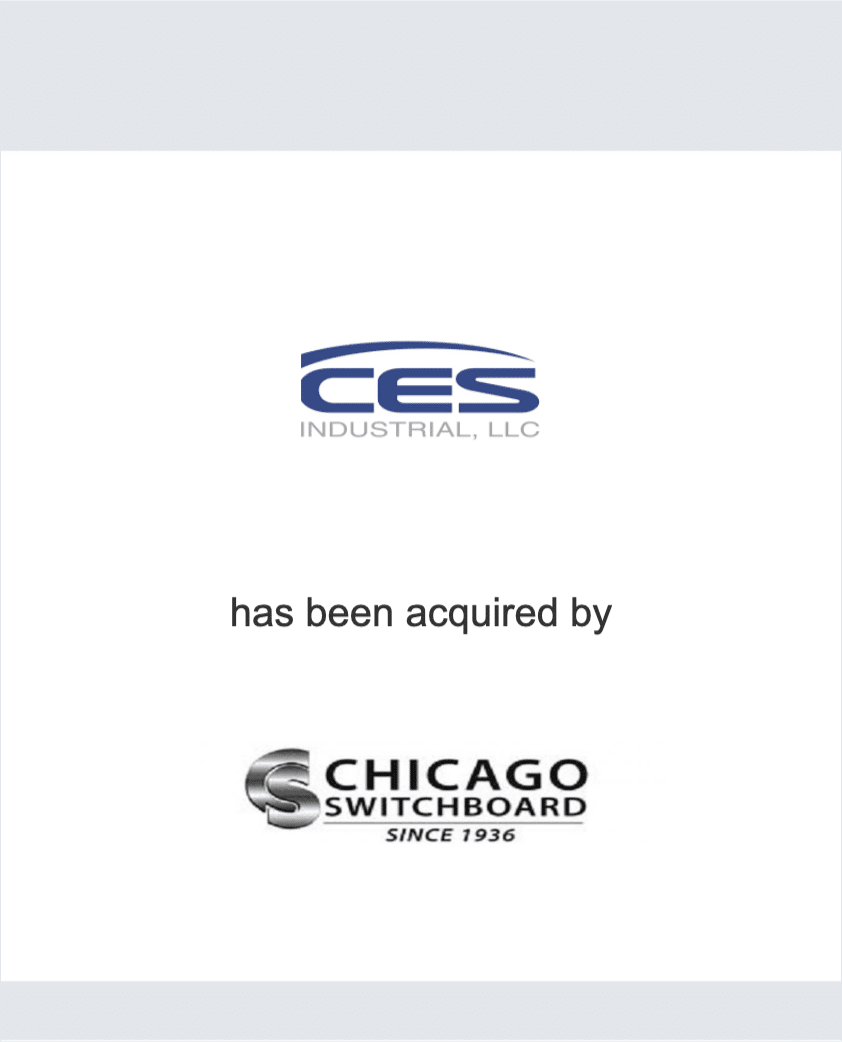 CES Industrial, LLC has been acquired by Chicago Switchboard, Inc.