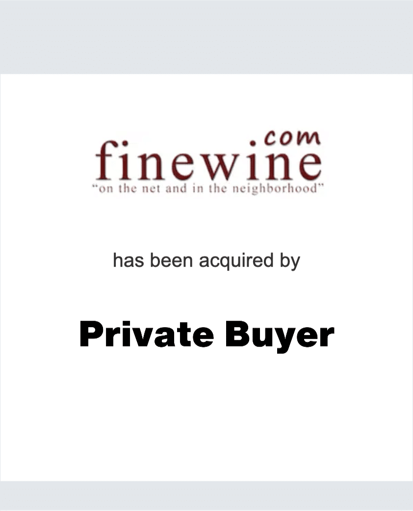 Finewine.com has been acquired by a Private Buyer