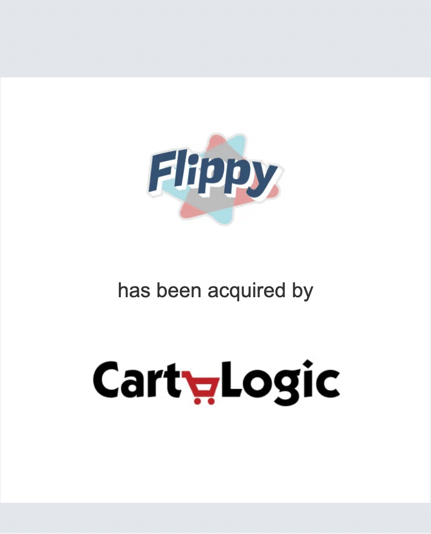 Flippy has been acquired by Cart Logic