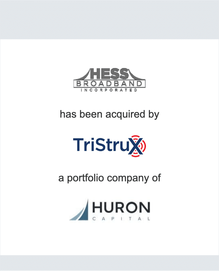 Hess Broadband has been acquired by TriStruX