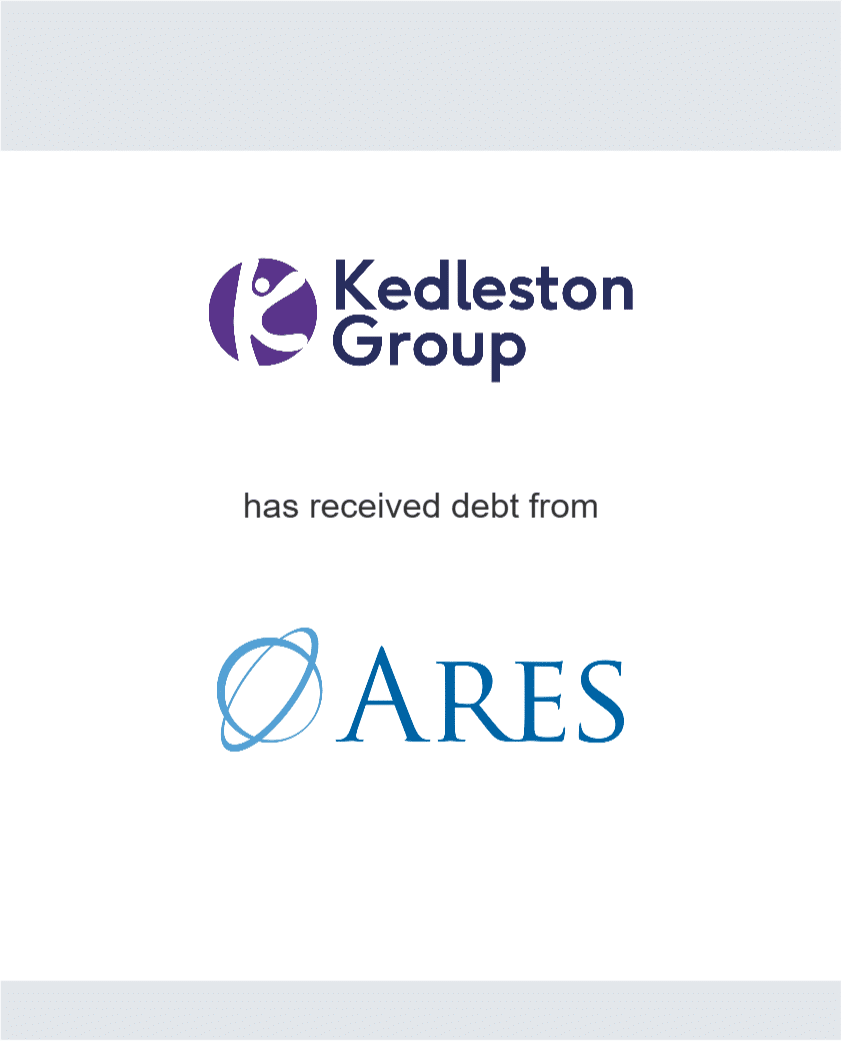 Kedleston Group has received debt from Ares
