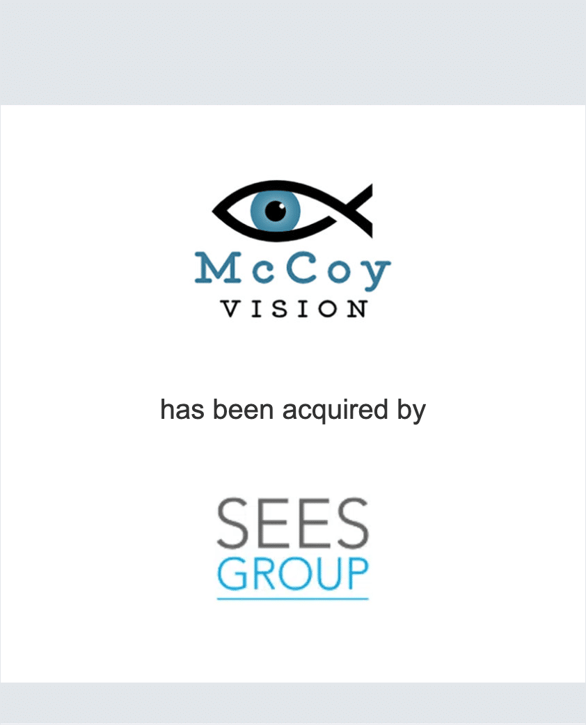 McCoy Vision has been acquired by Sees Group