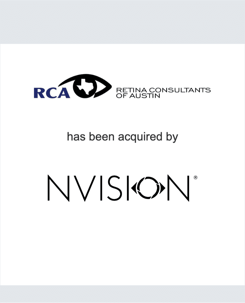 Retina Consultants of Austin Acquired by NVISION