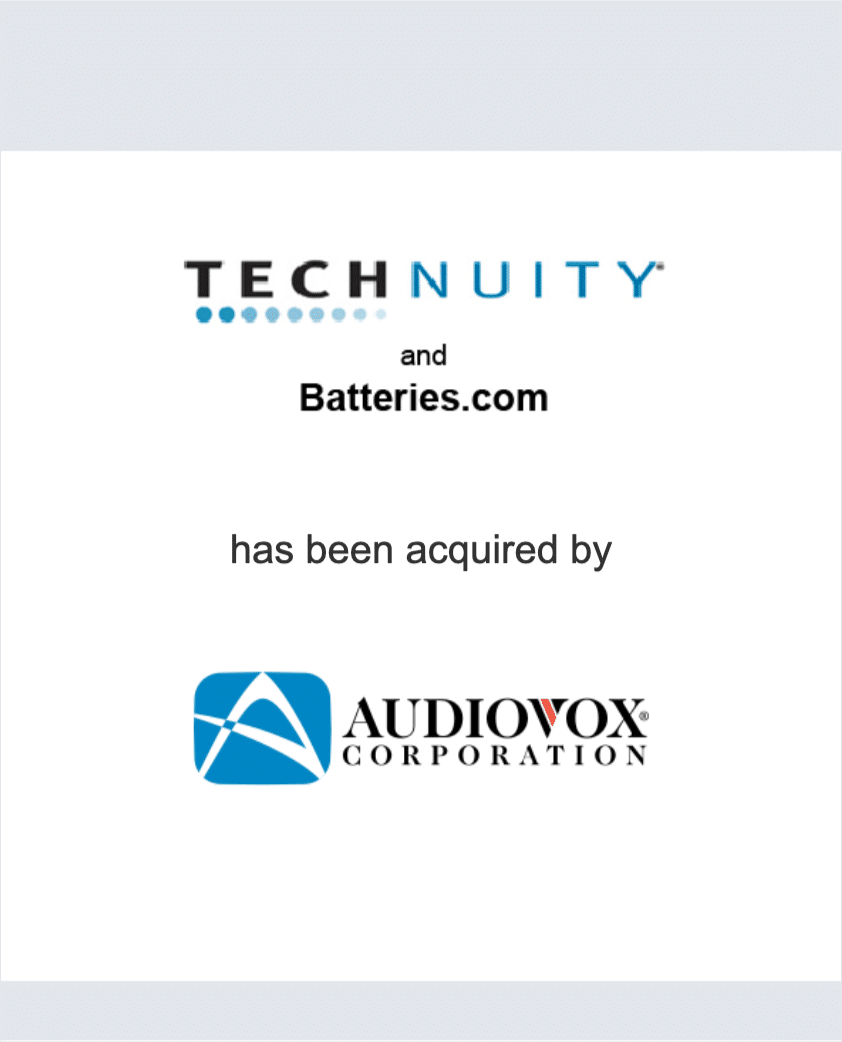 Technuity and Batteries.com have been sold to Audiovox