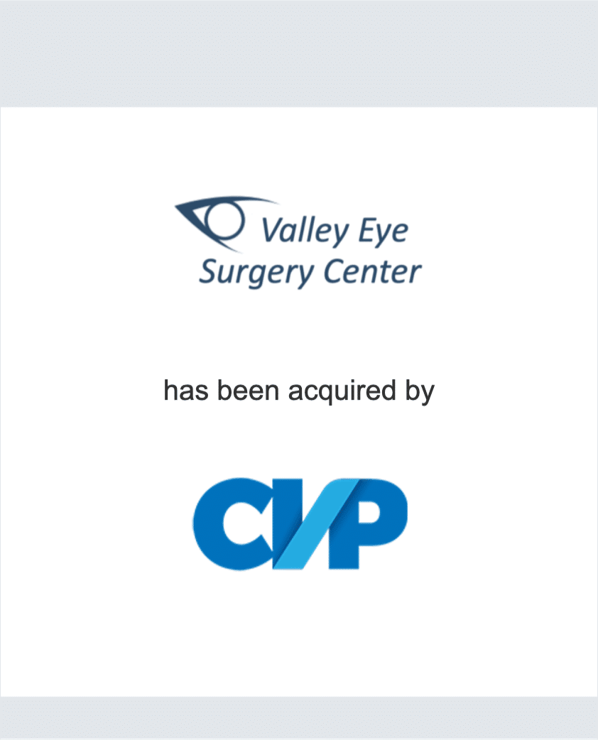 Valley Eye Surgery Center has been acquired by CVP Health
