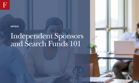 Independent Sponsors and Search Funds 101